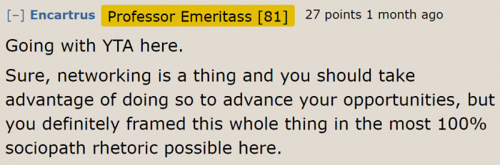 She could've just said it's just for networking. Nothing's wrong with that.