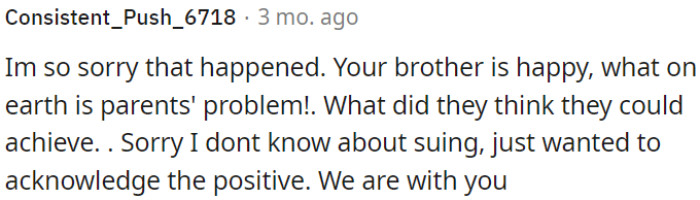 It's evident that OP's brother is content