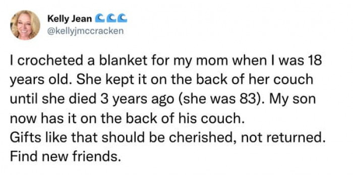 Gifts like that should be cherished