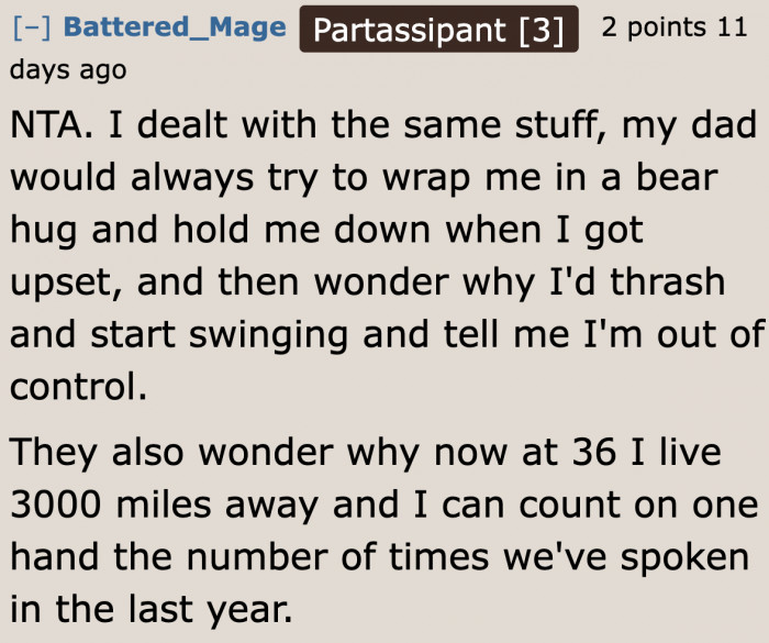 It wouldn't be surprising if autistic kids with cruel parents run far, far away.