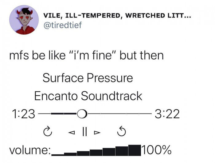 12. When someone tells you that they are fine