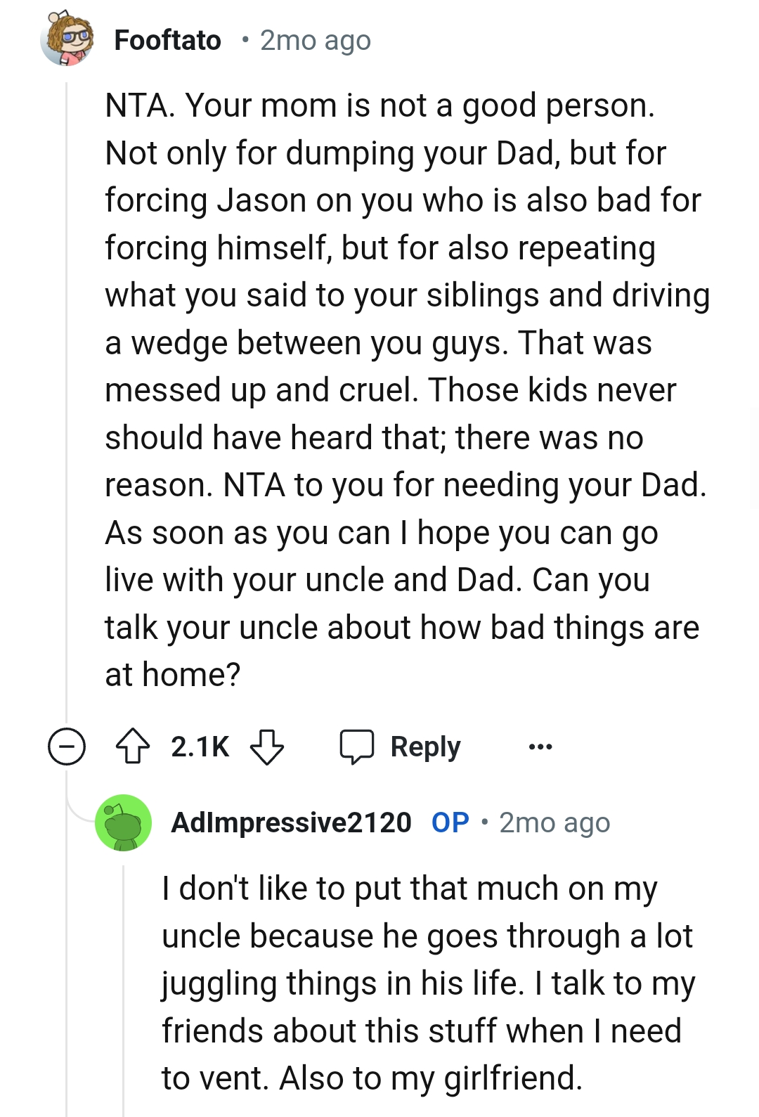 The OP should go live with her uncle and dad