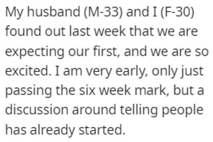 OP recently found out that she's pregnant with her first child, and they're super excited about it