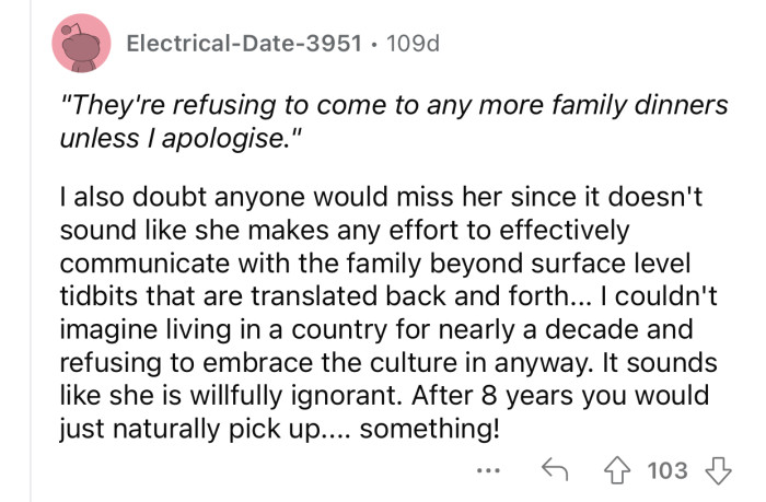 Spending eight years in a country without learning a single word is truly appalling.