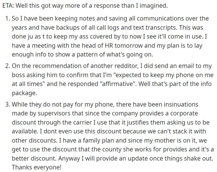 OP has stored all his work-related communication records, such as call logs and text messages, for years. He is meeting with HR tomorrow to illustrate a consistent pattern of workplace incidents.