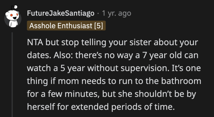 OP needs to know that her seven-year-old niece shouldn't be in charge of her younger siblings, especially not the six-month-old baby.