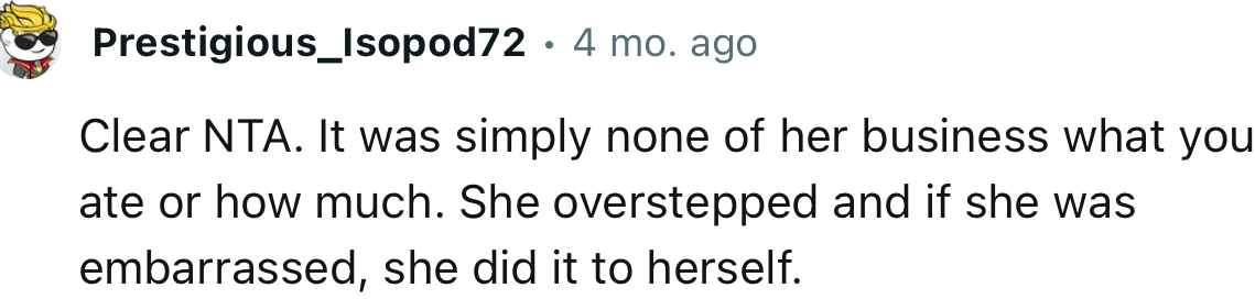 “She overstepped, and if she was embarrassed, she did it to herself.”