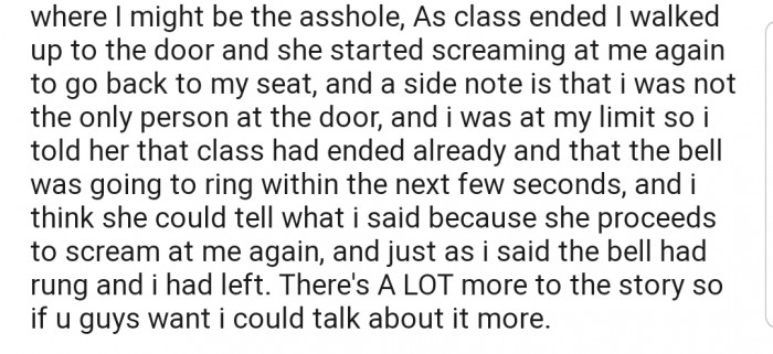 Consequently, OP decided to leave the class, disregarding his teacher's order to return to his seat