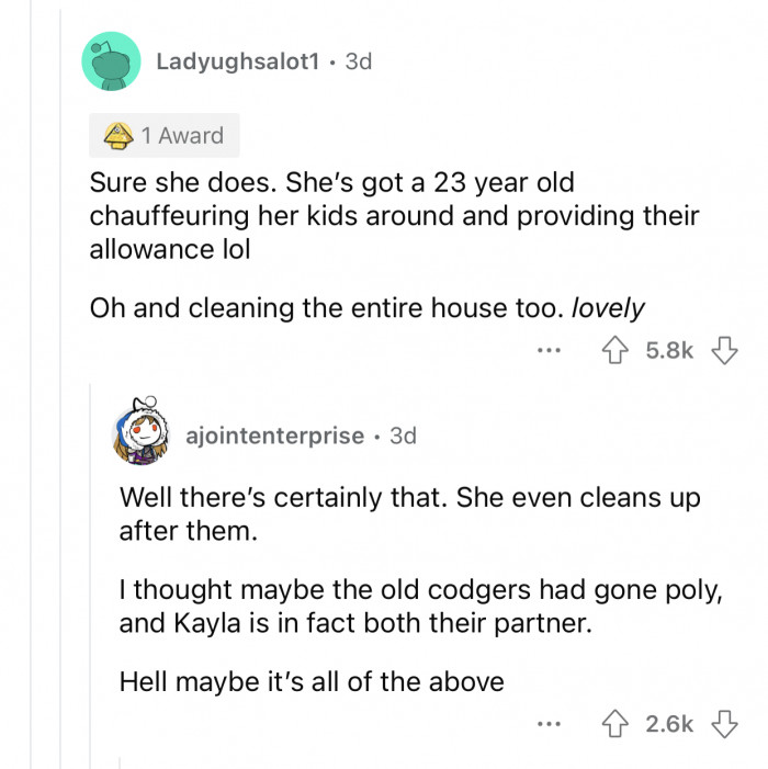 The mother seems to be completely fine with the arrangement they have.