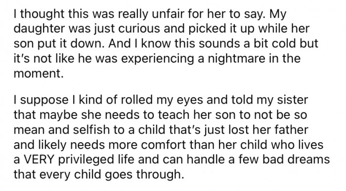 The Redditor was not happy with her sister's response.