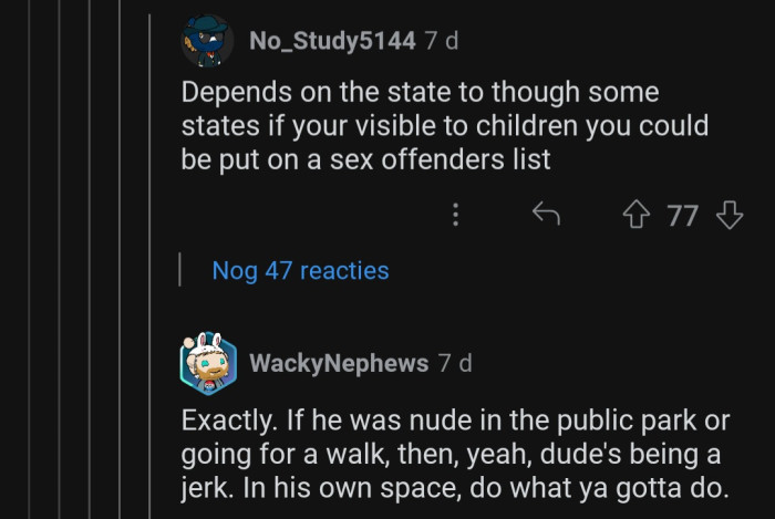 Nudity can lead to some serious consequences.