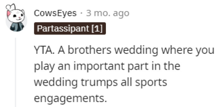 A brother's wedding is not a small thing