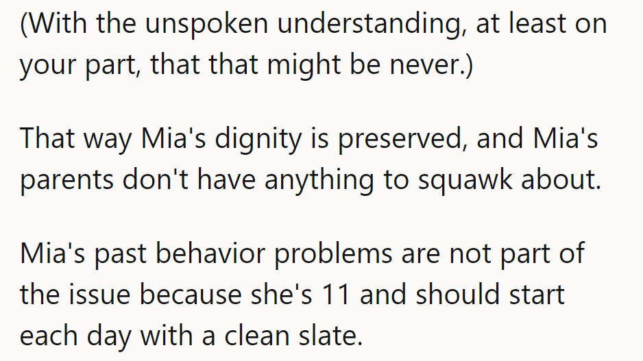 Preserving dignity? Always a win. Mia starts fresh daily; the past is past. As for timelines... well, patience is a virtue!