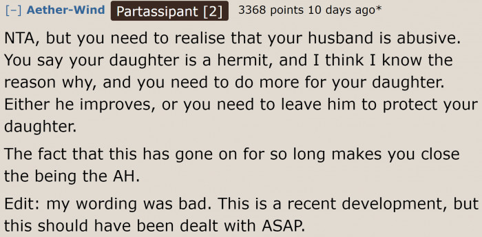 The original poster has not realized this. It's a good thing she turned to the AITA community.