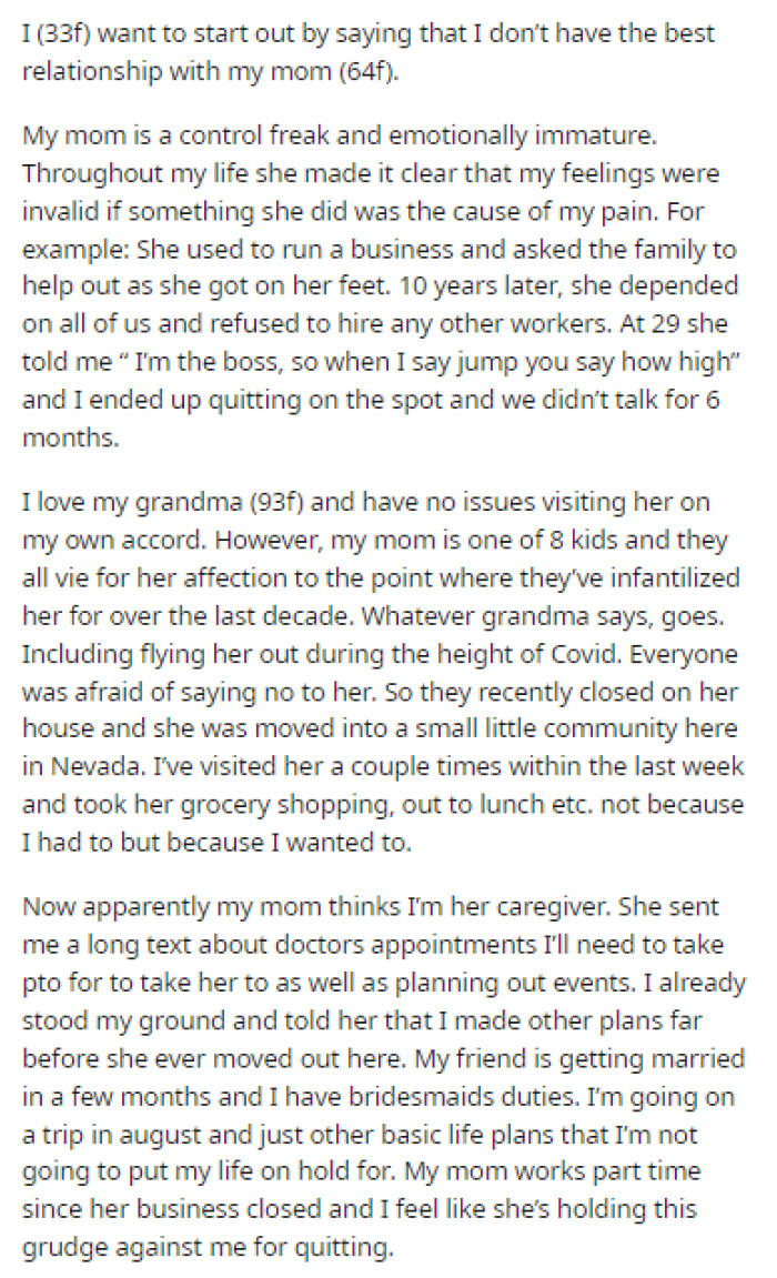 OP's post is very descriptive when it comes to the chain of events and what happened between her and her mom.