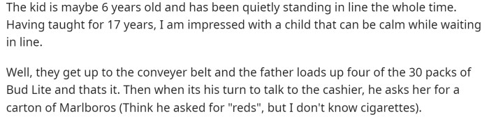 They go on to explain this scenario and how the kid and dad were behaving at the time.