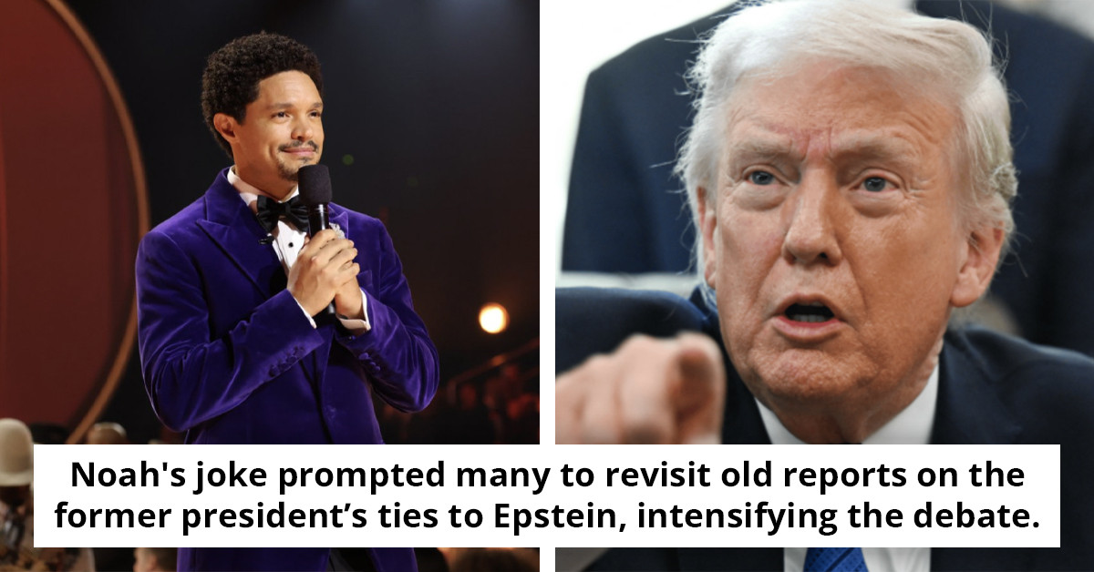 Trump responds to the recent unveiling of Epstein documents after considering legal action against Trevor Noah for his biting Grammys joke.