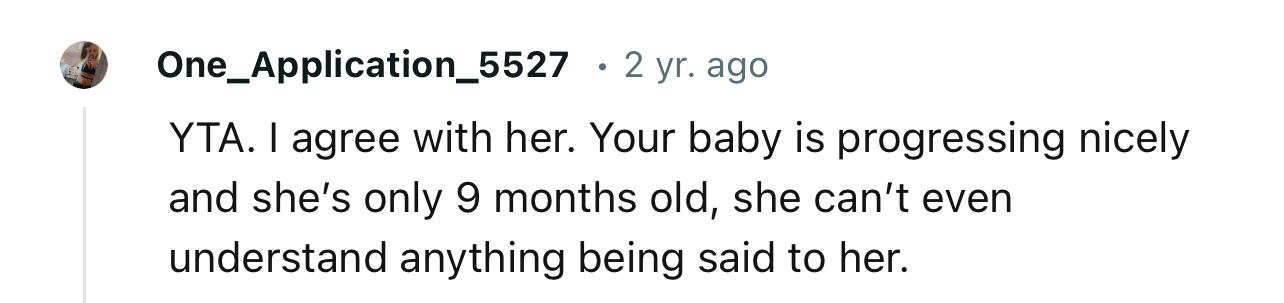 “She can’t even understand anything being said to her.”