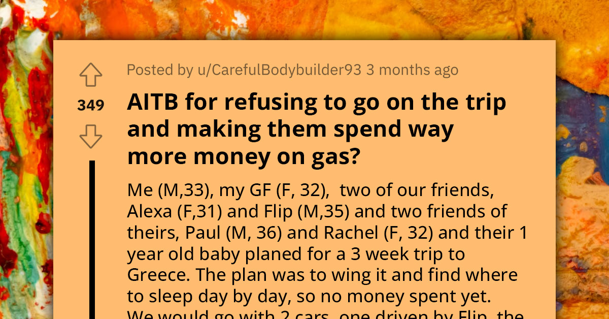 Redditor Opts Out Of Greece Vacation When Friends Won't Delay Three-Hour Departure To Give Him Time With His Pregnant Girlfriend On Her Birthday
