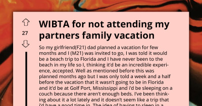 Boy Gets Deceived By Girlfriend's Dad About Family Trip, Wants To Withdraw Now But Fears They'd Badmouth Him