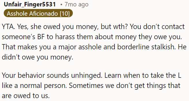 Contacting her boyfriend about it crosses a line and comes off as borderline stalking.