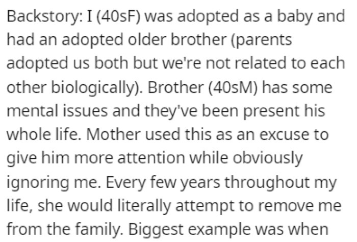 OP was adopted as a baby and she had an adopted older brother, who has some mental health issues