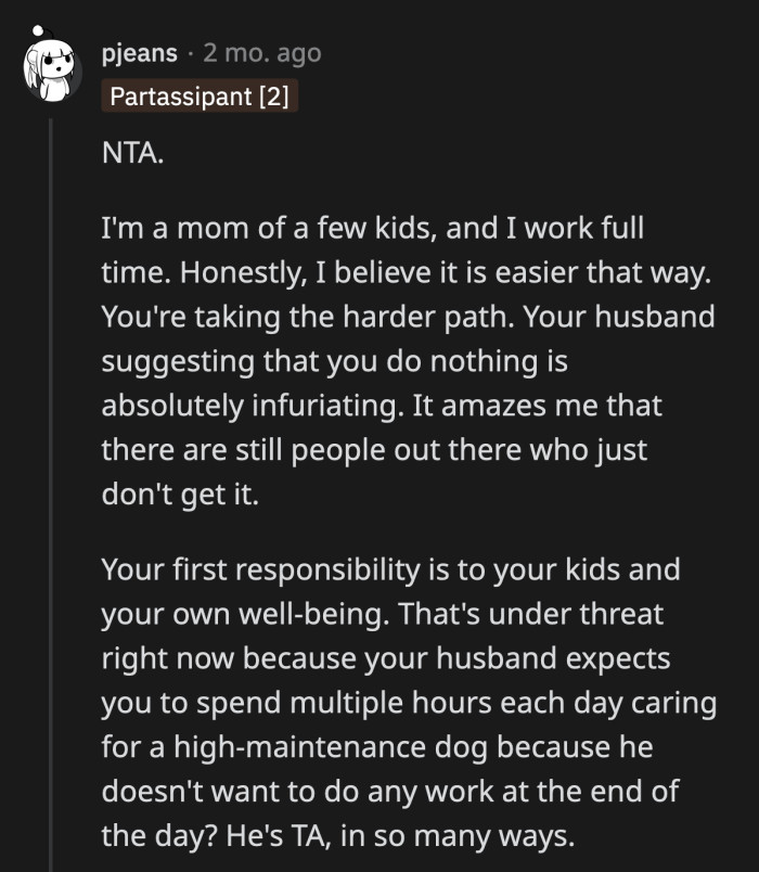 OP needs to stop listening to her husband's invalid opinions about her contributions to their household. She needs to focus on her and her baby's health.