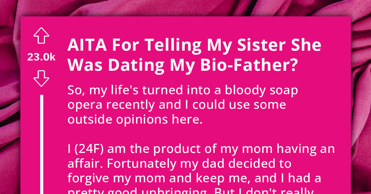 Young Woman, Born From An Extramarital Affair, Discovers Her Older Sister Is Dating Her Biological Father, Reveals The Truth Despite Their Mother's Anger