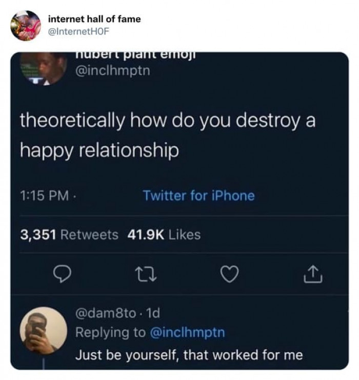 11. Being Yourself Destroys Relationships?