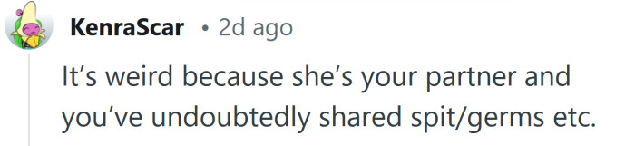 She's your partner though.