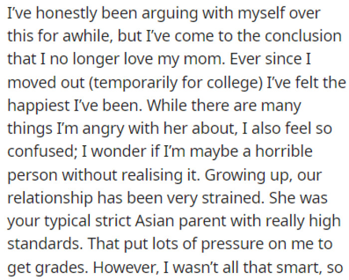 OP has come to the conclusion that she no longer loves her mom