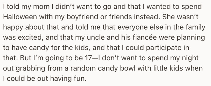 OP made up her mind that she didn’t want to attend the wedding, since she could be having real fun elsewhere