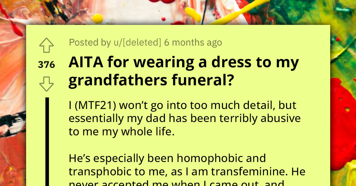 Transgender Woman Wears Dress To Honor Supportive Grandfather At His Funeral, Faces Backlash From Abusive Father