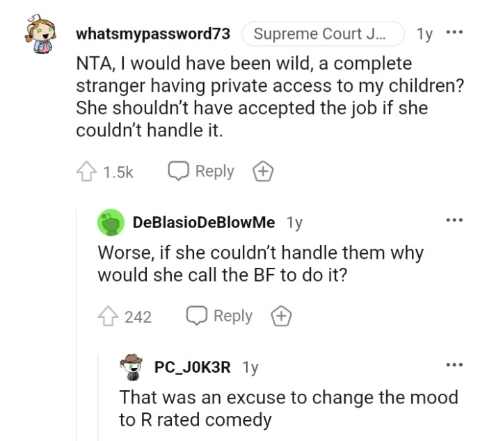 She Should Not Have Accepted the Job If She Couldn't Handle It