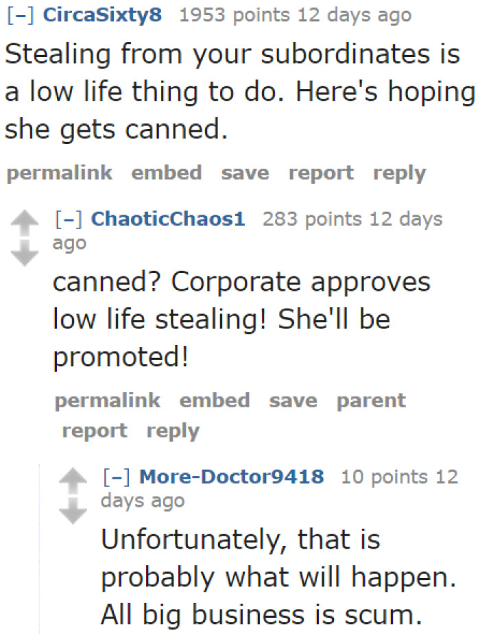 Redditors point out the realities of corporate life.