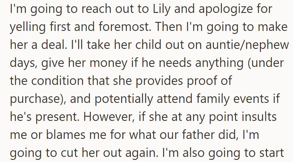 OP plans to apologize to Lily and offer support for her child, but any insults or blame will lead to cutting ties again.
