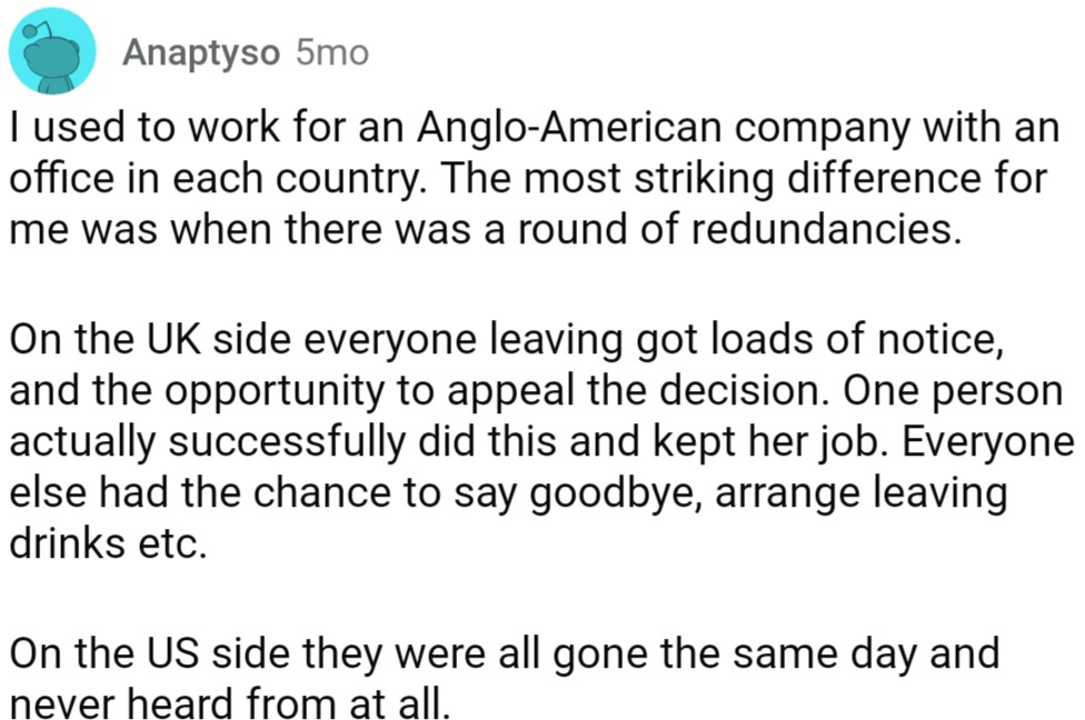 On the UK side, everyone leaving got loads of notice and the opportunity to appeal the decision