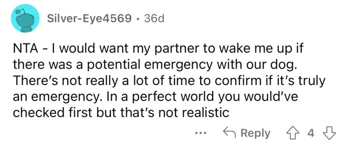 It was an understandable reaction.