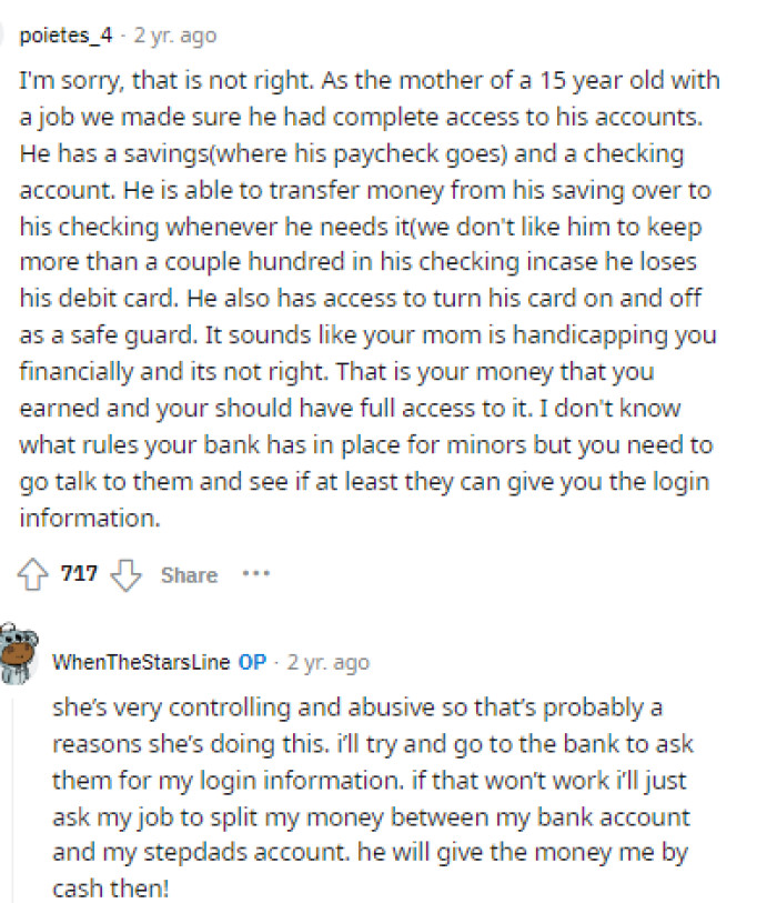 Many people quickly came to the comments to let OP know that it's absolutely not okay for his mom to do this to him.