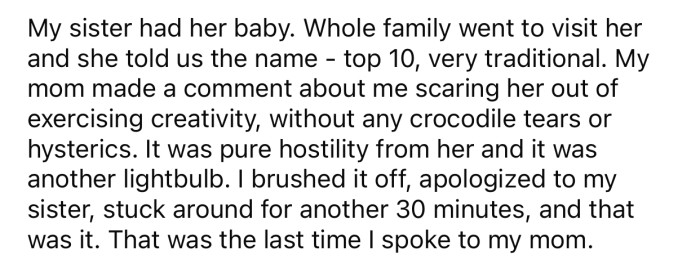 The mom couldn't help but make another comment that made OP realize she needed to change something in her life.