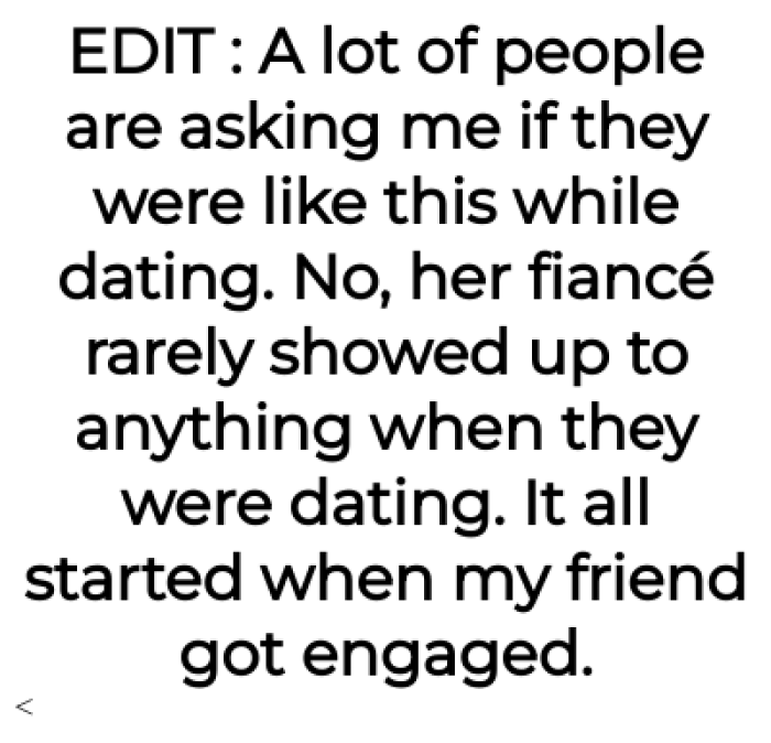 Then she shared an edit that showed that the boyfriend wasn't like this until he became a fiancé.