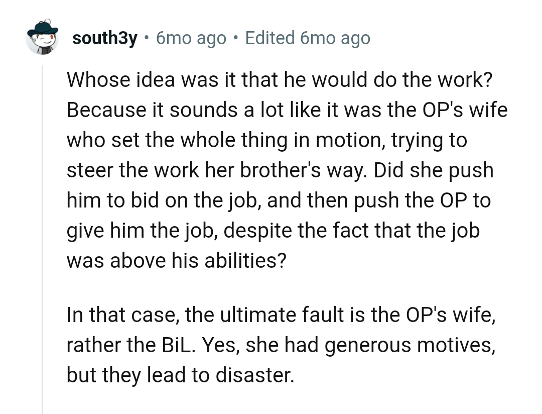 OP's wife was the one who pushed for the job to be given to her brother