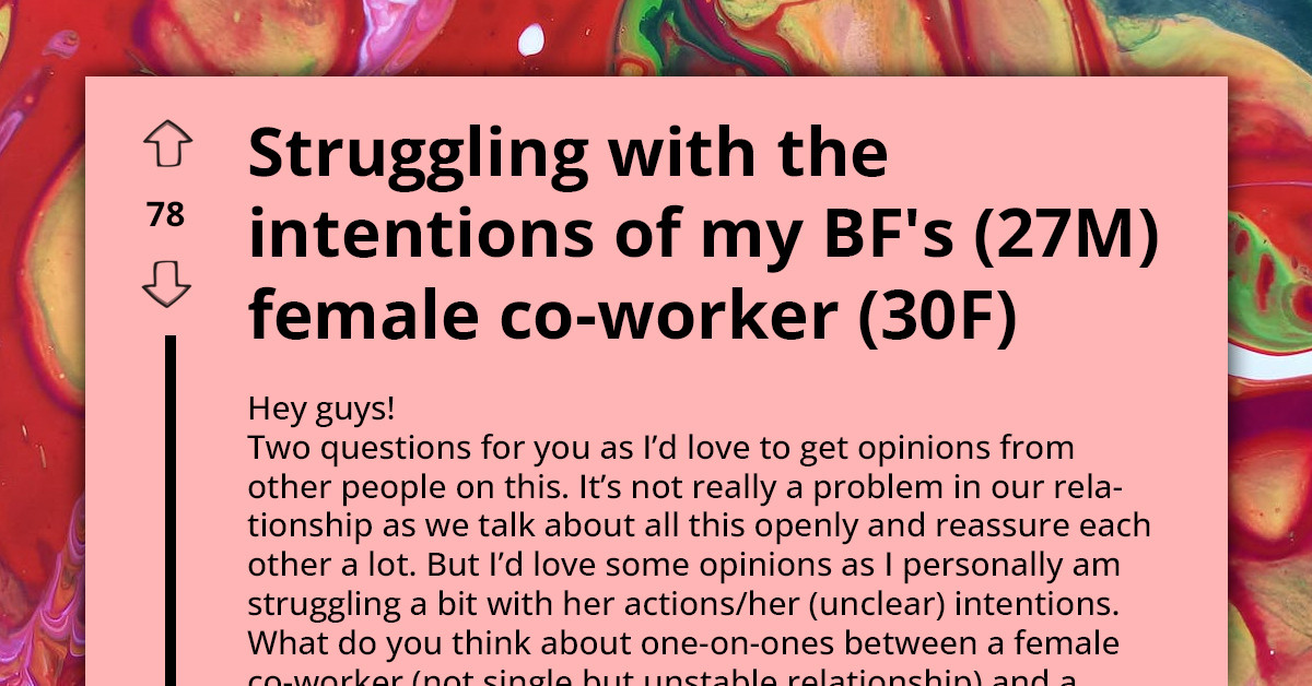 Concerned Girlfriend Seeks Insight On Boyfriend's Female Coworker And Her Inappropriate Actions Toward Him