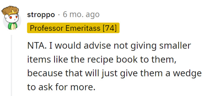 Keep the recipe book close—handing it over might just open a family-sized can of 'give us more' worms!