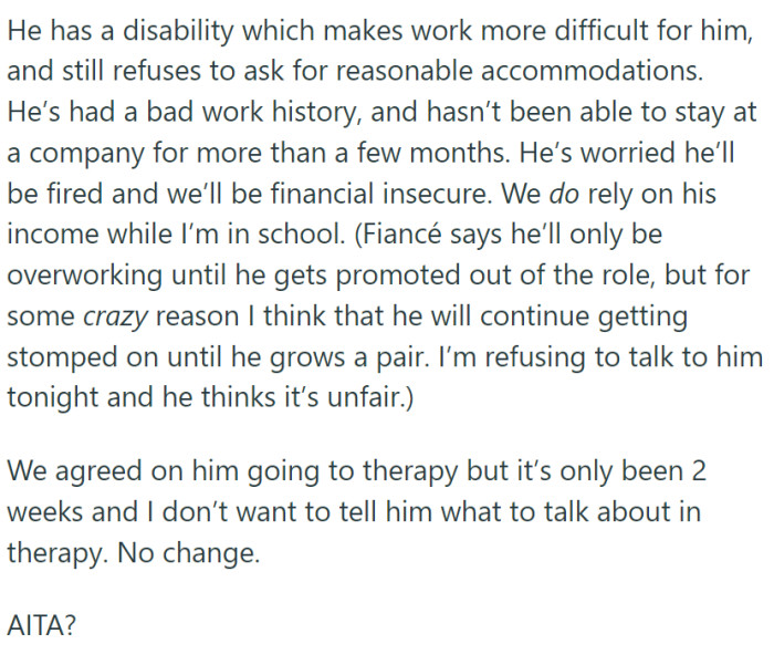 OP is angry and believes he chose his job over her. She told him to 