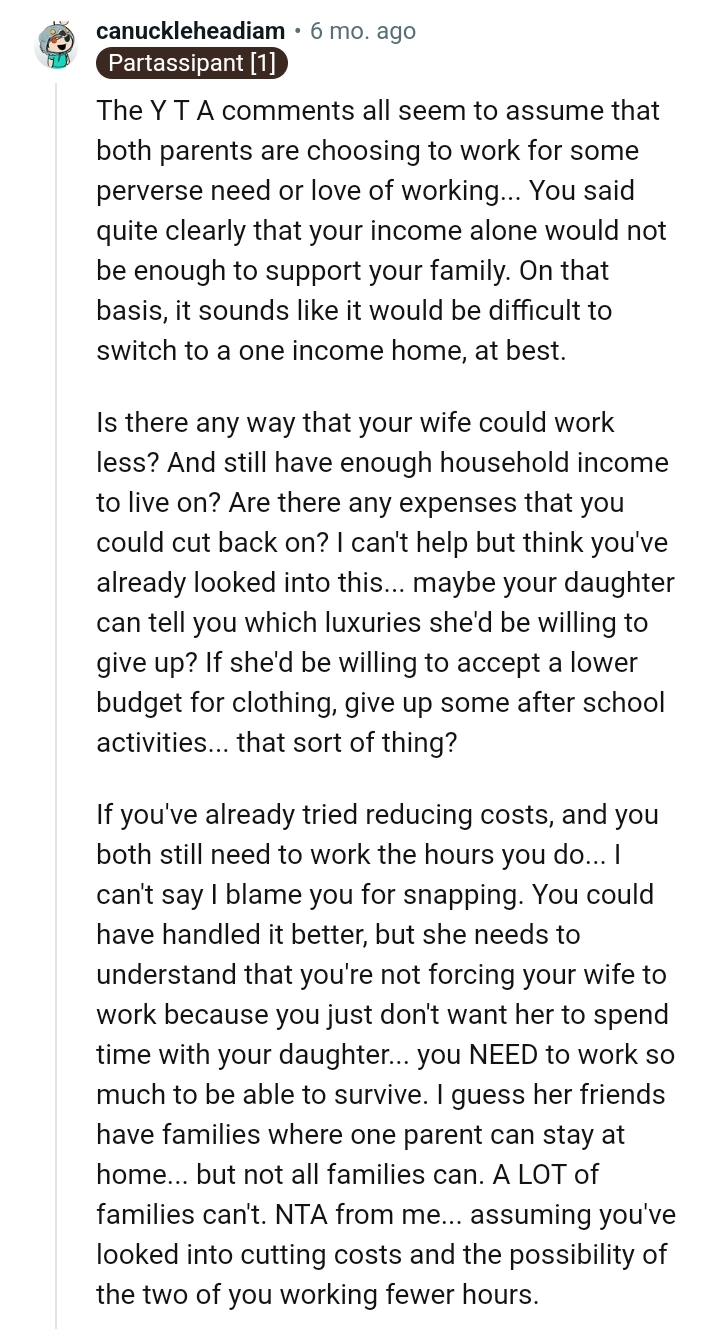 OP's income alone won't cater to their needs