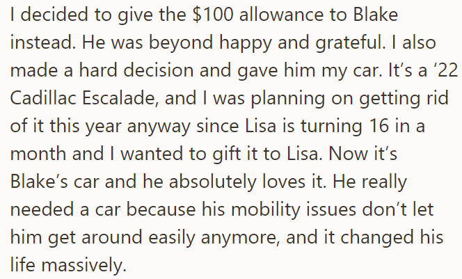 Then, the OP gave his nephew a car intended for Lisa, and her monthly payment of $100 was transferred to him