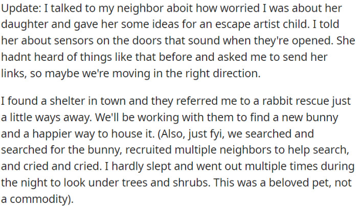 OP gives some advice to neighbors for child safety and starts looking for a new pet