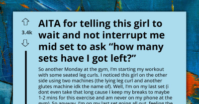 AITA For Expecting Gym Etiquette During My Workout