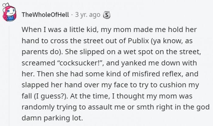 13. This isn't even revenge but it's funny as hell just imagining it all playing out from this perspective